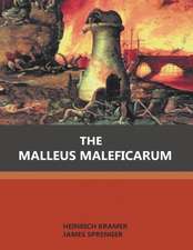 The Malleus Maleficarum