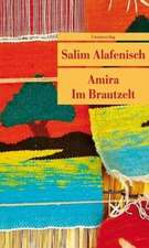 Amira. Im Brautzelt