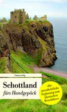 Schottland fürs Handgepäck