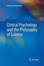 Clinical Psychology and the Philosophy of Science