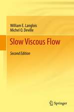 Slow Viscous Flow