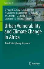 Urban Vulnerability and Climate Change in Africa: A Multidisciplinary Approach