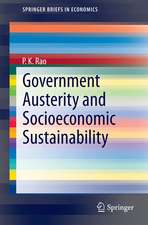 Government Austerity and Socioeconomic Sustainability