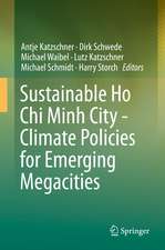 Sustainable Ho Chi Minh City: Climate Policies for Emerging Mega Cities