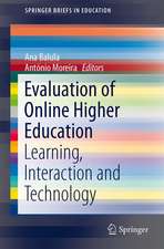 Evaluation of Online Higher Education