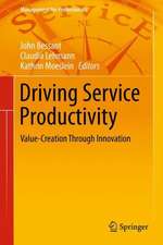 Driving Service Productivity: Value-Creation Through Innovation