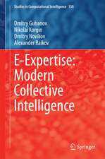 E-Expertise: Modern Collective Intelligence