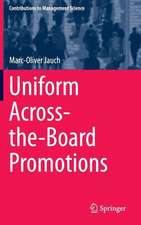 Uniform Across-the-Board Promotions