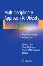 Multidisciplinary Approach to Obesity: From Assessment to Treatment