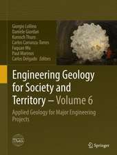 Engineering Geology for Society and Territory - Volume 6: Applied Geology for Major Engineering Projects