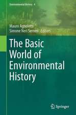 The Basic Environmental History