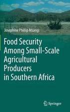 Food Security Among Small-Scale Agricultural Producers in Southern Africa