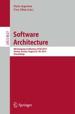 Software Architecture: 8th European Conference, ECSA 2014, Vienna, Austria, August 25-29, 2014, Proceedings