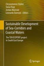 Sustainable Development of Sea-Corridors and Coastal Waters