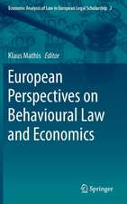 European Perspectives on Behavioural Law and Economics