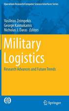 Military Logistics: Research Advances and Future Trends