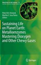 Sustaining Life on Planet Earth: Metalloenzymes Mastering Dioxygen and Other Chewy Gases