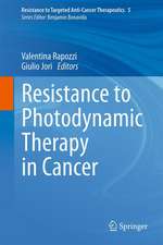 Resistance to Photodynamic Therapy in Cancer