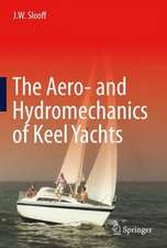 The Aero- and Hydromechanics of Keel Yachts