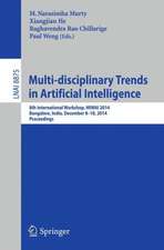 Multi-disciplinary Trends in Artificial Intelligence: 8th International Workshop, MIWAI 2014, Bangalore, India, December 8-10, 2014, Proceedings