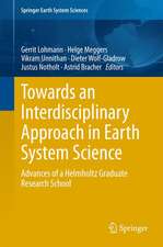 Towards an Interdisciplinary Approach in Earth System Science: Advances of a Helmholtz Graduate Research School