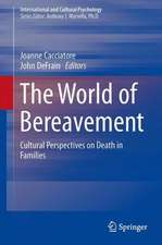 The World of Bereavement