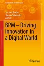 BPM - Driving Innovation in a Digital World