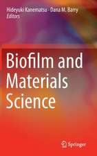 Biofilm and Materials Science