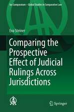 Comparing the Prospective Effect of Judicial Rulings Across Jurisdictions