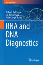 RNA and DNA Diagnostics