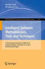 Intelligent Software Methodologies, Tools and Techniques: 13th International Conference, SoMeT 2014, Langkawi, Malaysia, September 22-24, 2014. Revised Selected Papers