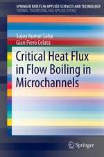 Critical Heat Flux in Flow Boiling in Microchannels