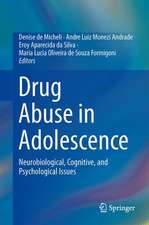 Drug Abuse in Adolescence: Neurobiological, Cognitive, and Psychological Issues