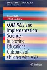 COMPASS and Implementation Science: Improving Educational Outcomes of Children with ASD