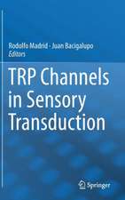 TRP Channels in Sensory Transduction