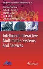 Intelligent Interactive Multimedia Systems and Services