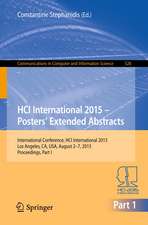 HCI International 2015 - Posters’ Extended Abstracts: International Conference, HCI International 2015, Los Angeles, CA, USA, August 2-7, 2015. Proceedings, Part I