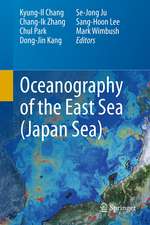 Oceanography of the East Sea (Japan Sea)