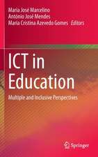 ICT in Education: Multiple and Inclusive Perspectives