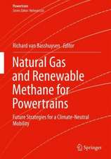 Natural Gas and Renewable Methane for Powertrains