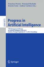 Progress in Artificial Intelligence: 17th Portuguese Conference on Artificial Intelligence, EPIA 2015, Coimbra, Portugal, September 8-11, 2015. Proceedings