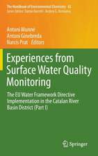 Experiences from Surface Water Quality Monitoring: The EU Water Framework Directive Implementation in the Catalan River Basin District (Part I)