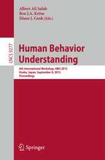 Human Behavior Understanding: 6th International Workshop, HBU 2015, Osaka, Japan, September 8, 2015, Proceedings