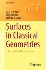 Surfaces in Classical Geometries: A Treatment by Moving Frames