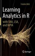 Learning Analytics in R with SNA, LSA, and MPIA