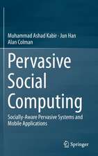 Pervasive Social Computing: Socially-Aware Pervasive Systems and Mobile Applications