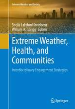 Extreme Weather, Health, and Communities: Interdisciplinary Engagement Strategies