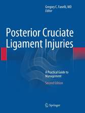 Posterior Cruciate Ligament Injuries: A Practical Guide to Management