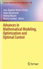 Advances in Mathematical Modeling, Optimization and Optimal Control