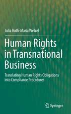 Human Rights in Transnational Business: Translating Human Rights Obligations into Compliance Procedures